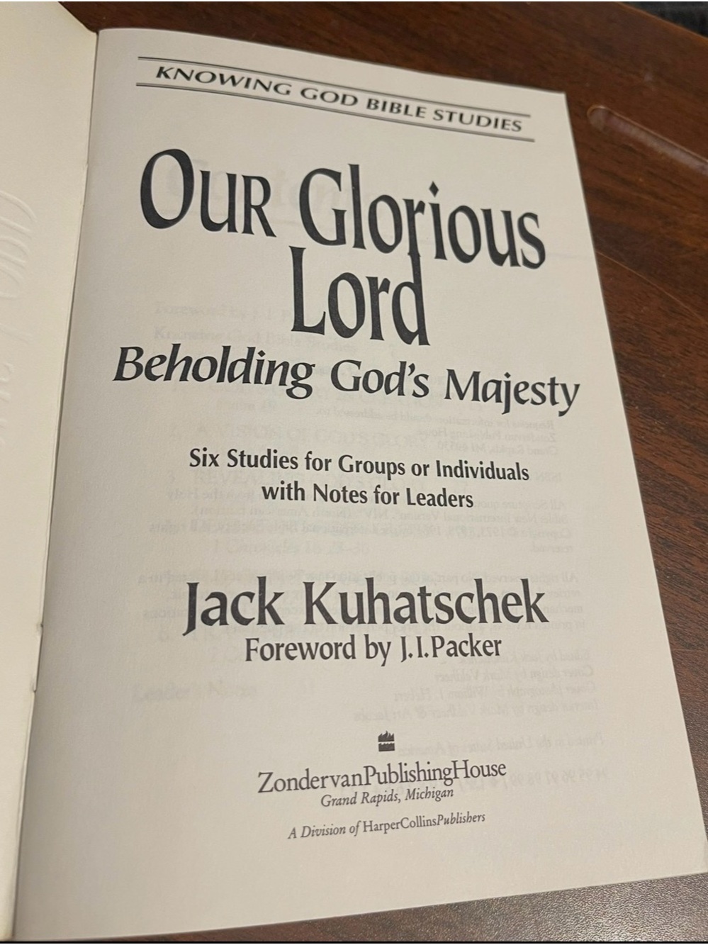 Our Glorious Lord: Beholding God's Majesty by Jack Kuhatschek